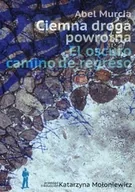 Poezja - Ciemna droga powrotna - miniaturka - grafika 1