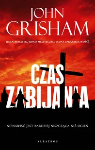 Albatros Czas zabijania. Cykl Jake Brigance. Tom 1 LIT-45178 - Horror, fantastyka grozy - miniaturka - grafika 2