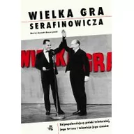 Biografie i autobiografie - Wielka gra Serafinowicza - miniaturka - grafika 1