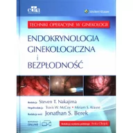 Książki medyczne - Endokrynologia ginekologiczna i bezpłodność Techniki operacyjne w ginekologii - miniaturka - grafika 1