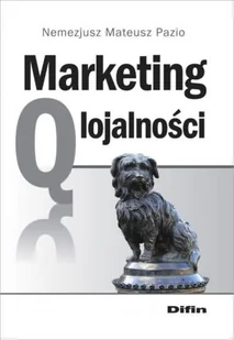 Marketing q lojalności - Rozwój osobisty - miniaturka - grafika 2