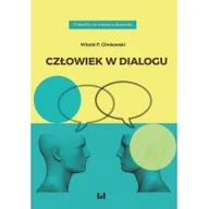 Filozofia i socjologia - Człowiek w dialogu Glinkowski Witold P - miniaturka - grafika 1