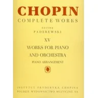 Książki o kulturze i sztuce - Chopin Complete Works XV Works for piano and orchestra - miniaturka - grafika 1