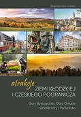 Przewodniki - Atrakcje Ziemi Kłodzkiej i czeskiego pogranicza.. - miniaturka - grafika 1