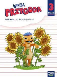 Wielka przygoda Neon. Klasa 3. Zeszyt ćwiczeń. Przyroda - Joanna Winiecka-Nowak - podręcznik - Podręczniki dla szkół podstawowych - miniaturka - grafika 1