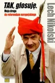 Biografie i autobiografie - Tak, głosuję. Moja droga do referendum europejskiego - miniaturka - grafika 1