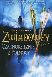 Jaguar Czarnoksiężnik z Północy. Cykl Zwiadowcy. Księga 5 John Flanagan - Horror, fantastyka grozy - miniaturka - grafika 3