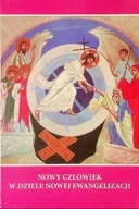Religia i religioznawstwo - Nowy Człowiek w dziele nowej ewangelizacji - miniaturka - grafika 1