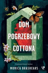 Dom pogrzebowy Cottona - Monica Brashears - Fantasy - miniaturka - grafika 1