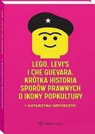 E-booki - prawo - LEGO, Levi's i Che Guevara. Krótka historia sporów prawnych o ikony popkultury - miniaturka - grafika 1