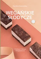 Poradniki hobbystyczne - Wegańskie słodycze Nowa - miniaturka - grafika 1