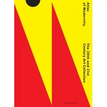 Muzeum Sztuki w Łodzi Atlas of Modernity. The 20th and 21st Century... - red. Anna Saciuk-Gąsowska, Jarosław Suchan, Łukas - Albumy o  sztuce - miniaturka - grafika 1