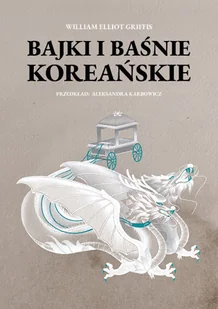 Bajki i baśnie koreańskie - Horror, fantastyka grozy - miniaturka - grafika 1