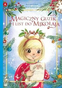 Magiczny guzik i list do Mikołaja - Książki edukacyjne - miniaturka - grafika 2