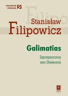 Galimatias - Stanisław Filipowicz - Podręczniki dla szkół wyższych - miniaturka - grafika 1