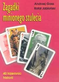 ZAGADKI MINIONEGO STULECIA 40 - Historia świata - miniaturka - grafika 1