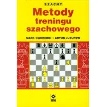 RM Szachy: Metody treningu szachowego - Mark Dworecki, Artur Jusupow - Poradniki hobbystyczne - miniaturka - grafika 1