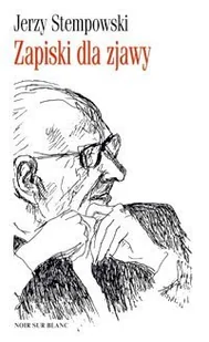 Zapiski dla Zjawy - Pamiętniki, dzienniki, listy - miniaturka - grafika 1