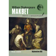Pozostałe książki - Wydawnictwo IBIS William Shakespeare - Makbet - miniaturka - grafika 1