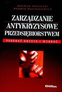 Zarządzanie antykryzysowe przedsiębiorstwem - Zarządzanie - miniaturka - grafika 1