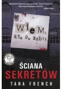 Albatros Ściana sekretów. Wiem kto go zabił - Tana French - Kryminały - miniaturka - grafika 3