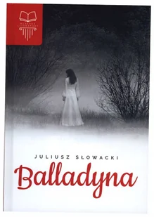 Balladyna - Juliusz Słowacki - książka - Lektury szkoła podstawowa - miniaturka - grafika 1