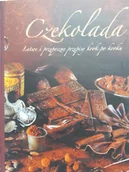 Książki kucharskie - Czekolada. Łatwe i przepyszne przepisy. Krok po kroku - miniaturka - grafika 1