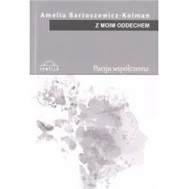 Sowello Z moim oddechem - Amelia Bartoszewicz- Kolman - Poezja - miniaturka - grafika 1