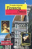 Przewodniki - FLORENCJA I TOSKANIA MIEJSCA W - miniaturka - grafika 1