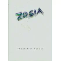 Księgarnia Akademicka Zosia - Stanisław Balbus - Poezja - miniaturka - grafika 1