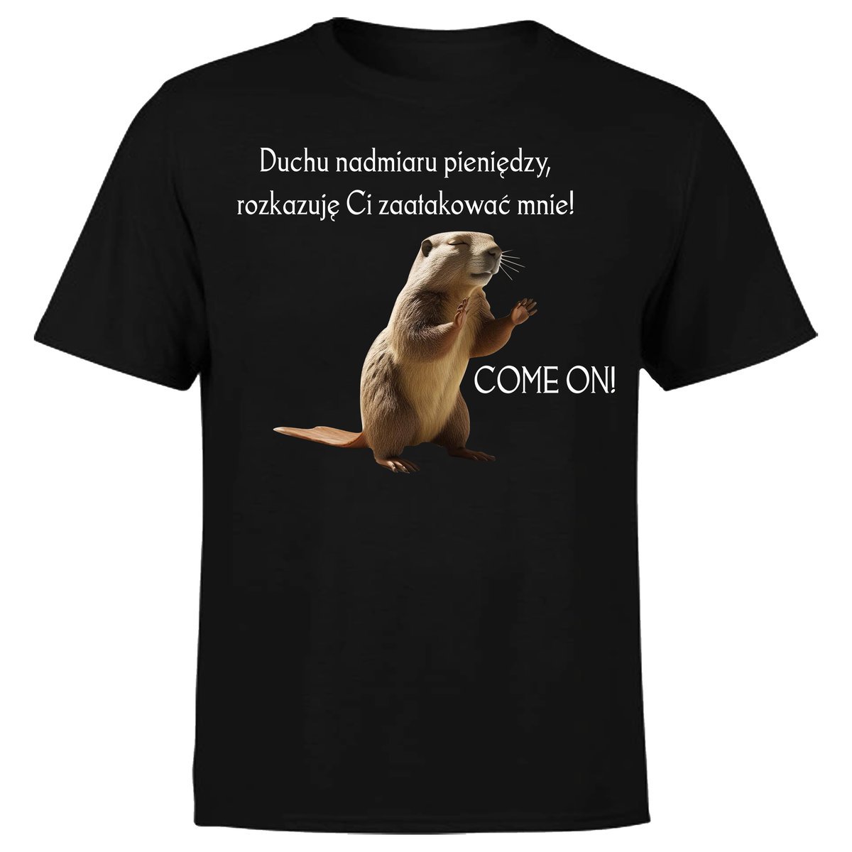 Koszulka Męska Z Nadrukiem Duchu Pieniędzy Come On Bóbr Pieniądze Napis M