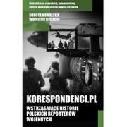 Felietony i reportaże - Czarna Owca Korespondenci.pl - Dorota Kowalska, Wojciech Rogacin - miniaturka - grafika 1