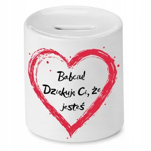 SKARBONKA DLA BABCI BABCIU DZIĘKUJĘ CI ŻE JESTEŚ z Nadrukiem ze Zdjęciem + Opakowanie na prezent (wzór 03) - Skarbonki - miniaturka - grafika 1