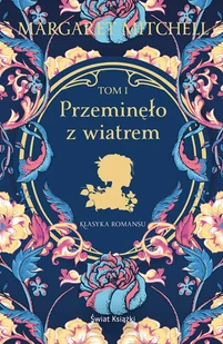 Przeminęło z wiatrem. Tom 1 - Literatura obyczajowa - miniaturka - grafika 1
