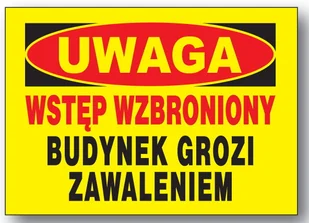 BTO-57 tablica budowlana BUDYNEK GROZI ZAWALENIEM - Akcesoria BHP - miniaturka - grafika 1