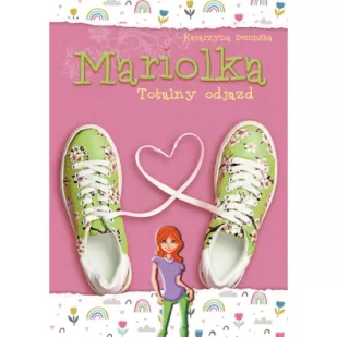 Mariolka Totalny Odjazd Katarzyna Dembska - Literatura popularno naukowa dla młodzieży - miniaturka - grafika 4