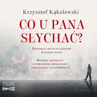 Co u pana słychać? - Audiobooki - literatura faktu - miniaturka - grafika 1