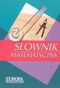 Słownik matematyczny - Słowniki języka polskiego - miniaturka - grafika 1