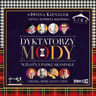 Dyktatorzy mody - Audiobooki - biografie - miniaturka - grafika 2