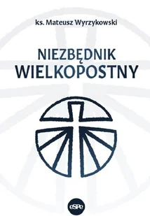 eSPe Niezbędnik wielkopostny - Religia i religioznawstwo - miniaturka - grafika 2