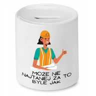 Skarbonki - SKARBONKA DLA BUDOWLAŃCA MOŻE NIE NAJTANIEJ z Nadrukiem ze Zdjęciem - miniaturka - grafika 1