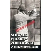 Słownik polsko-złodziejski z rozmówkami - Kurka Antoni - Felietony i reportaże - miniaturka - grafika 1