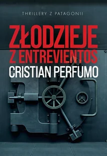 Złodzieje z Entrevientos - E-booki - kryminał i sensacja - miniaturka - grafika 1