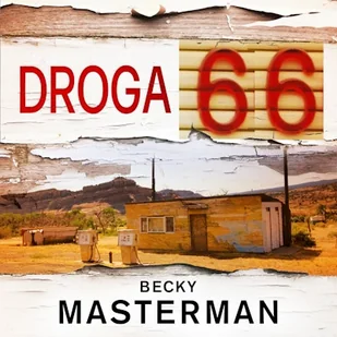 Droga 66 Becky Masterman - Audiobooki - kryminał, sensacja, thriller - miniaturka - grafika 1