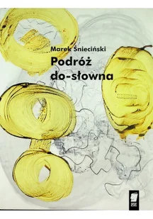Podróż do słowna - Poezja - miniaturka - grafika 1