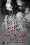 E-booki - romanse - Blood from Blood. Gabrielle - miniaturka - grafika 1