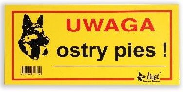 Dingo tabliczka ostrzegawcza "UWAGA OSTRY PIES"