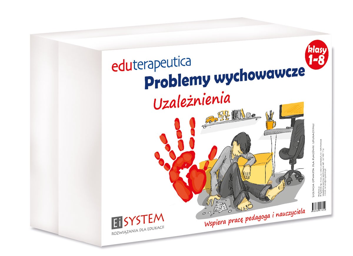 Eduterapeutica Problemy wychowawcze: Uzależnienia