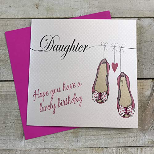 WHITE COTTON CARDS Białe bawełniane kartki LL96-D 'Birthday Hope You Have a Lovely Day Daughter' ręcznie robiona kartka urodzinowa LL96-D