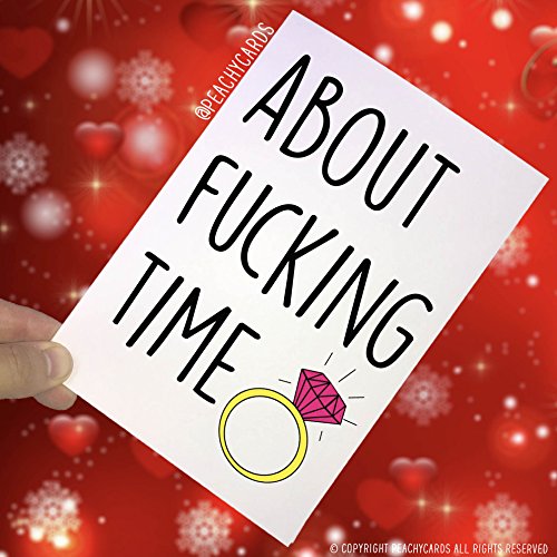 Peachy Antics Karty zaręczynowe, kartki świąteczne, około F Time, zabawna niegrzeczna kartka zaręczynowa, karta żartobliwy, kartka dla najlepszego przyjaciela ślub ślub ślub ślub PC156 WSD_PC156